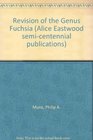 Revision of the Genus Fuchsia
