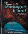 Return to Montague Island More Mysteries and Logic Puzzles