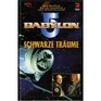 Babylon 5  Schwarze Traume