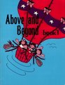 Above and Beyond/Book 1