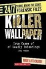 Killer Wallpaper True Cases of Deadly Poisonings