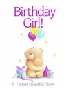 Birthday Girl A Forever Friends Giftbook