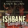 The Ishbane Conspiracy (Audio CD)