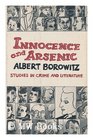 Innocence and Arsenic Studies in Crime and Literature