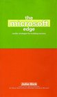 The Microsoft Edge  Inside Strategies for Building Success