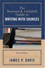 The Rowman and Littlefield Guide to Writing with Sources