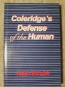 Coleridge's Defense of the Human