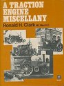 A traction engine miscellany