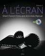 l'ecran Short French Films and Activities  Volume 2