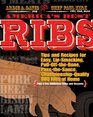 America's Best Ribs: Tips and Recipes for Easy, Lip-Smacking, Pull-Off-the-Bone, Pass the Sauce, Championship-Quality BBQ Ribs at Home