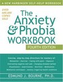 The Anxiety  Phobia Workbook.