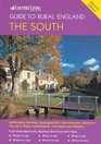 The Country Living Guide to Rural England South Covers Bedfordshire Berkshire Buckinghamshire Gloucestershire Hampshire Hertfordshire Oxfordshire  Wiltshire