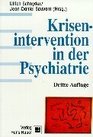 Krisenintervention in der Psychiatrie