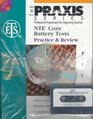 A Guide to the Nte Core Battery Texts The Only Practice and Review Book With ActualNot SimulatedExams/Book and Cassette