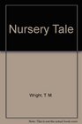 Nursery Tale