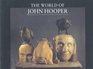 The World of John Hooper