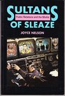 Sultans of Sleaze Public Relations and the Media