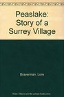 Peaslake Story of a Surrey Village