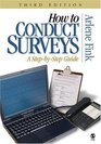 How to Conduct Surveys  A StepbyStep Guide