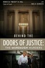 Behind the Doors of Justice: The Murdaugh Murders
