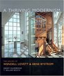 A Thriving Modernism The Houses of Wendell Lovett and Arne Bystrom