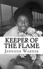 Keeper of the Flame A Biography of Nina Simone