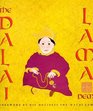 The Dalai Lama  with a Foreword by His Holiness The Dalai Lama