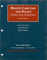 Health Care Law and Policy 2003 Readings Notes and Questions  Looseleaf