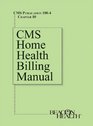 Cms Home Health Billing Manual Publication 1004 Chapter 10