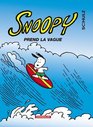 Snoopy prend la vague tome 34