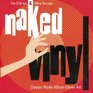Naked Vinyl Classic Nude Album Cover Art