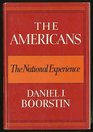Americans The National Experience Vol 2