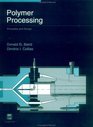 Polymer Processing  Principles and Design