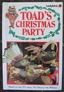 Toad's Christmas Party