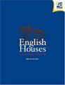 English Houses An Estate Agent's Companion