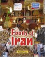 A Taste of Culture - Foods of Iran (A Taste of Culture)
