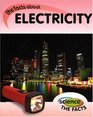 Electricity the facts about