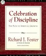 Celebration of Discipline The Path to Spiritual Growth