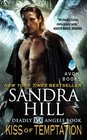 Kiss of Temptation (Deadly Angels, Bk 3)