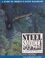 Steel Smoke  Steam A Guide to America's Scenic Railroads