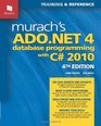 Murach's ADONET 4 Database Programming with C 2010