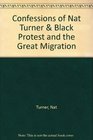 Confessions of Nat Turner  Black Protest and the Great Migration