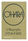O'Hara A biography