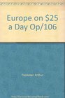 Europe on 25 a Day Op/106