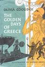 The Golden Days of Greece