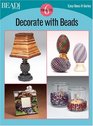 Decorate With Beads 7 Projects