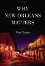 Why New Orleans Matters