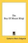 The Boy Of Mount Rhigi