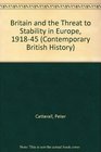 Britain and the Threat to Stability in Europe 191845