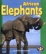 African Elephants (Pull Ahead Books)